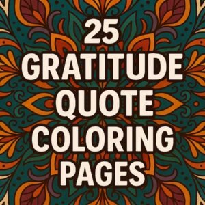 Grateful Mandalas – 25 Quote-Filled Coloring Pages